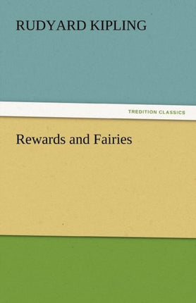 Rewards and Fairies