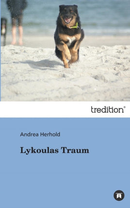 Lykoulas Traum