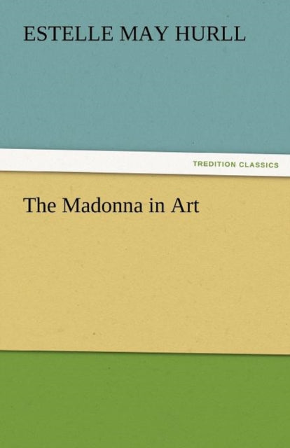 The Madonna in Art