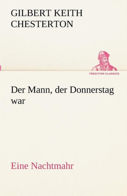 Der Mann, Der Donnerstag War