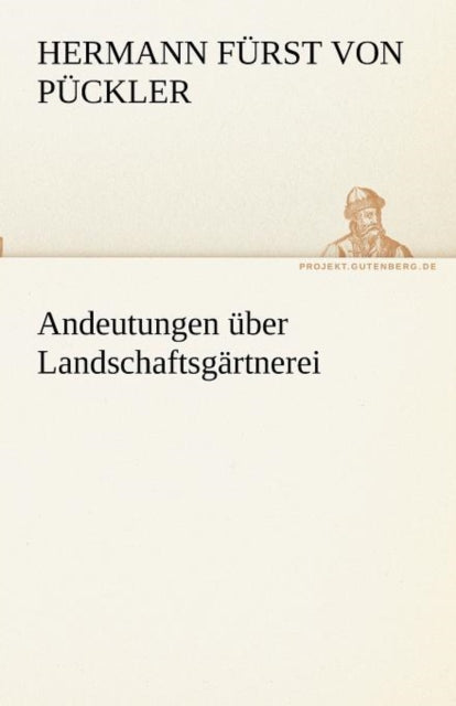 Andeutungen Uber Landschaftsgartnerei