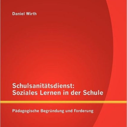 Schulsanitätsdienst: Soziales Lernen in der