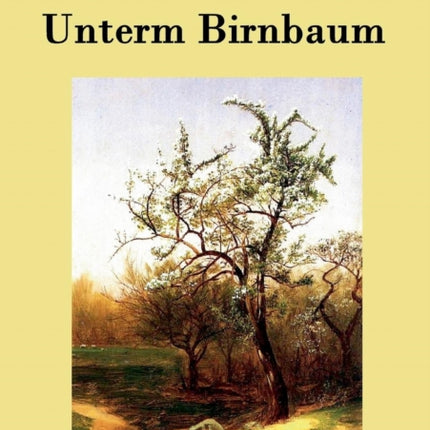 Unterm Birnbaum