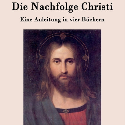 Die Nachfolge Christi