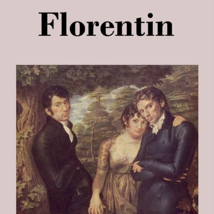 Florentin: Ein Roman