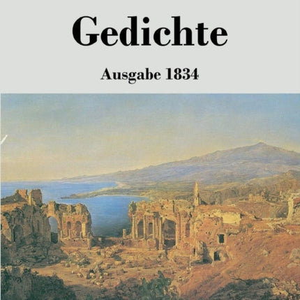 Gedichte: Ausgabe 1834