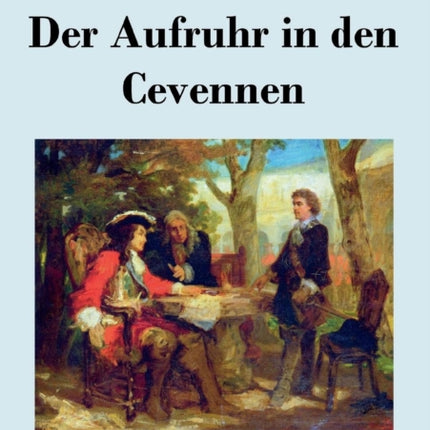 Der Aufruhr in den Cevennen