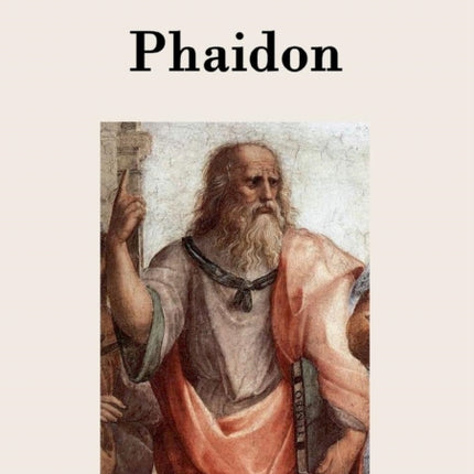 Phaidon: Ein Gespräch über die Unsterblichkeit
