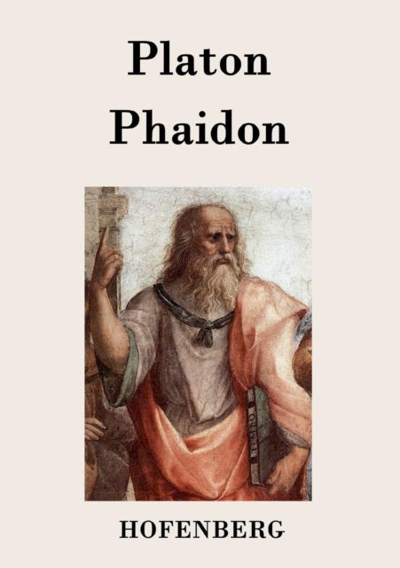 Phaidon: Ein Gespräch über die Unsterblichkeit
