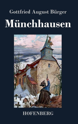 Münchhausen: Wunderbare Reisen zu Wasser und zu