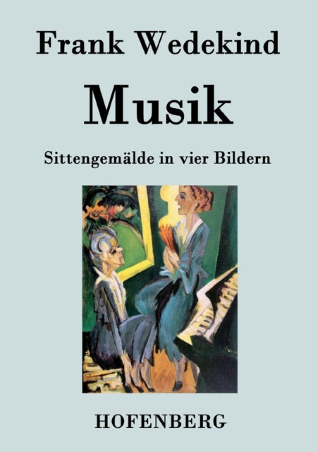 Musik: Sittengemälde in vier Bildern