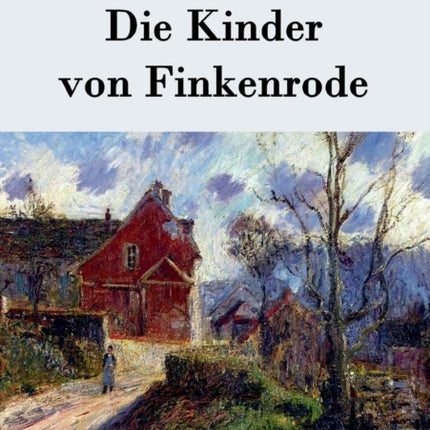 Die Kinder von Finkenrode