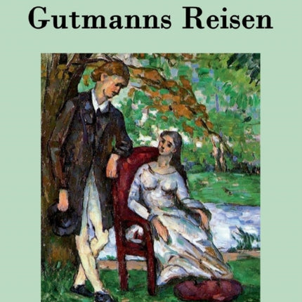 Gutmanns Reisen