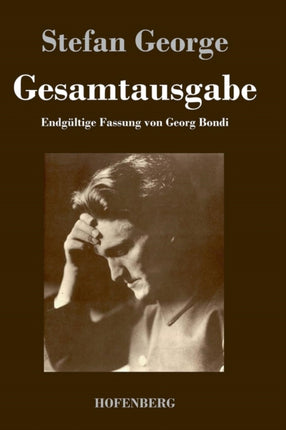 Gesamtausgabe: Endgültige Fassung in 18 Bänden