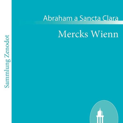 Mercks Wienn