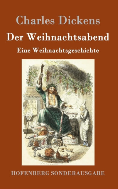 Der Weihnachtsabend: Eine Weihnachtsgeschichte