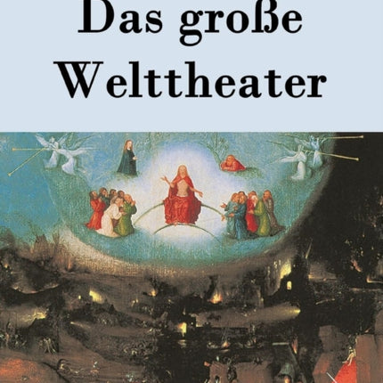 Das große Welttheater