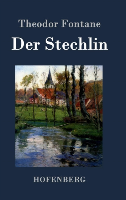 Der Stechlin: Roman