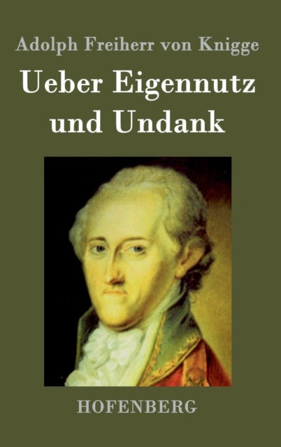 Ueber Eigennutz und Undank