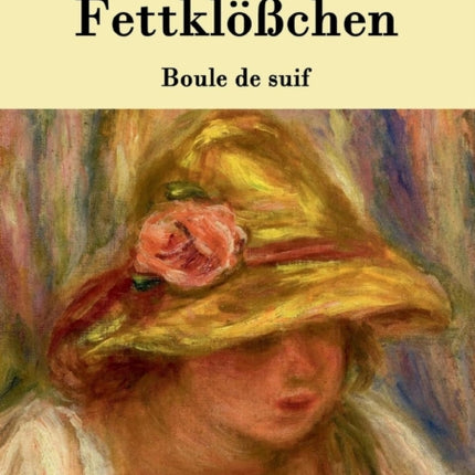 Fettklößchen: Boule de suif Novelle