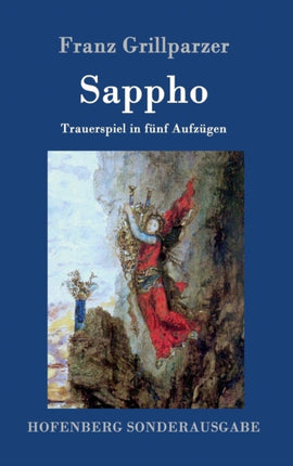 Sappho: Trauerspiel in fünf Aufzügen