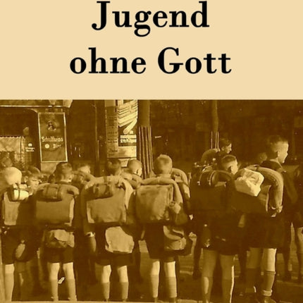 Jugend ohne Gott