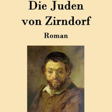 Die Juden von Zirndorf: Roman
