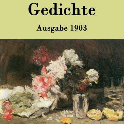 Gedichte: Ausgabe 1903