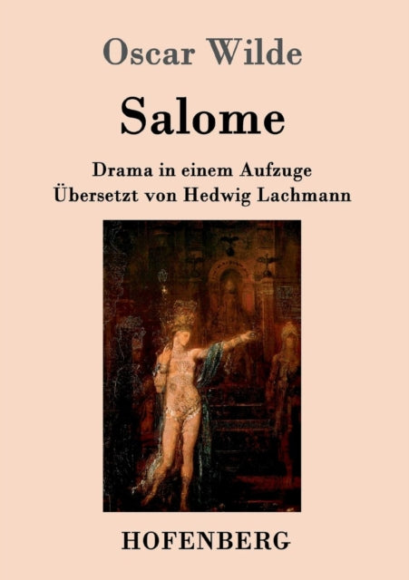 Salome: Drama in einem Aufzuge