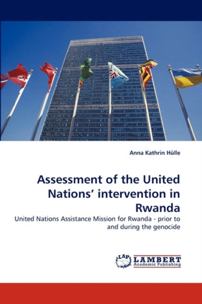 Assessment of the United Nations' Intervention in