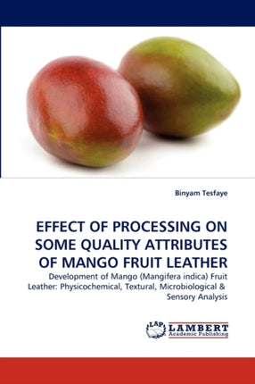 Effect of Processing on Some Quality Attributes
