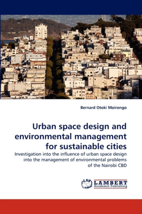 Urban space design and environmental management