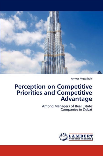 Perception on Competitive Priorities and