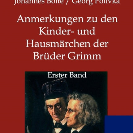 Anmerkungen zu den Kinder- und Hausmärchen der