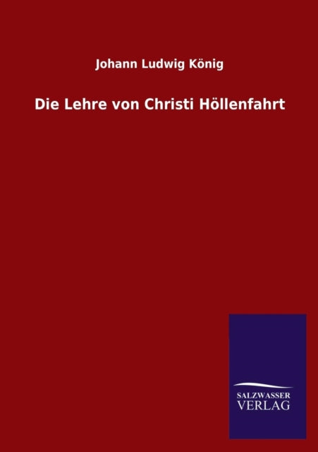 Die Lehre von Christi Höllenfahrt