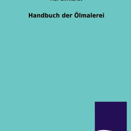 Handbuch Der Olmalerei