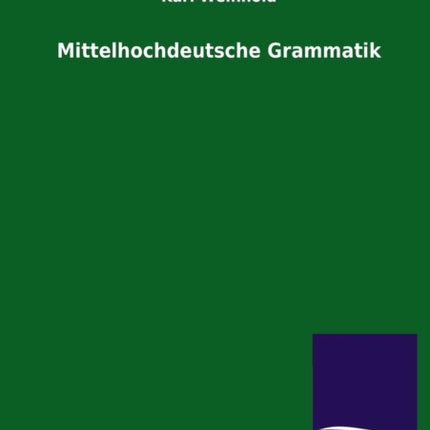 Mittelhochdeutsche Grammatik