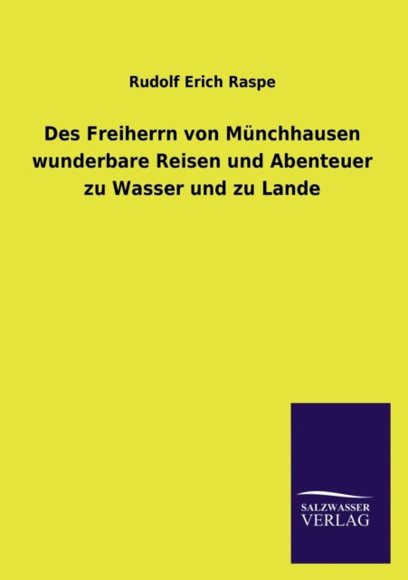 Des Freiherrn Von Munchhausen Wunderbare Reisen