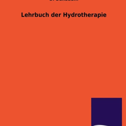 Lehrbuch Der Hydrotherapie