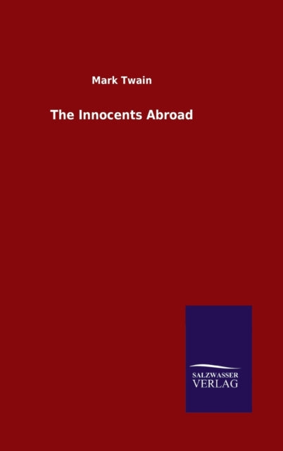The Innocents Abroad