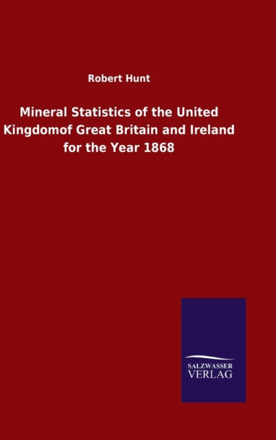 Mineral Statistics of the United Kingdomof Great