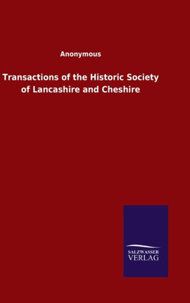 Transactions of the Historic Society of