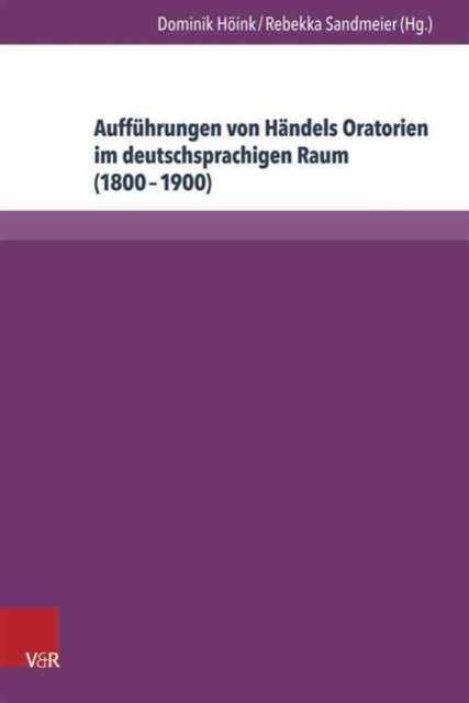 Auffuhrungen von Händels Oratorien im
