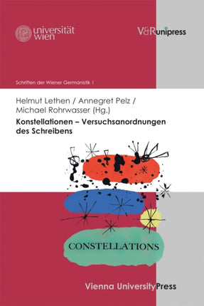 Konstellationen - Versuchsanordnungen Des Schreibens