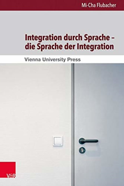 Integration Durch Sprache - Die Sprache Der