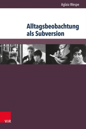 Alltagsbeobachtung als Subversion: Leningrader