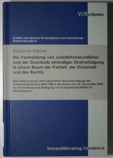 Die Vermeidung von Jurisdiktionskonflikten und