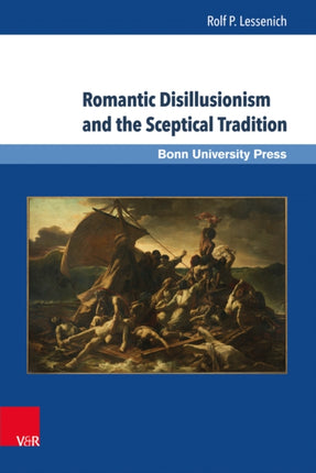 Romantic Disillusionism and the Sceptical