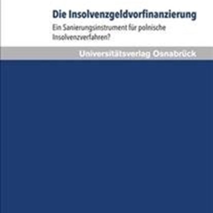 Schriften zum Internationalen Privatrecht und zur Rechtsvergleichung.: Ein Sanierungsinstrument fÃ"r polnische Insolvenzverfahren?