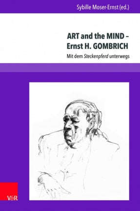 ART and the MIND â   Ernst H. GOMBRICH: Mit dem
